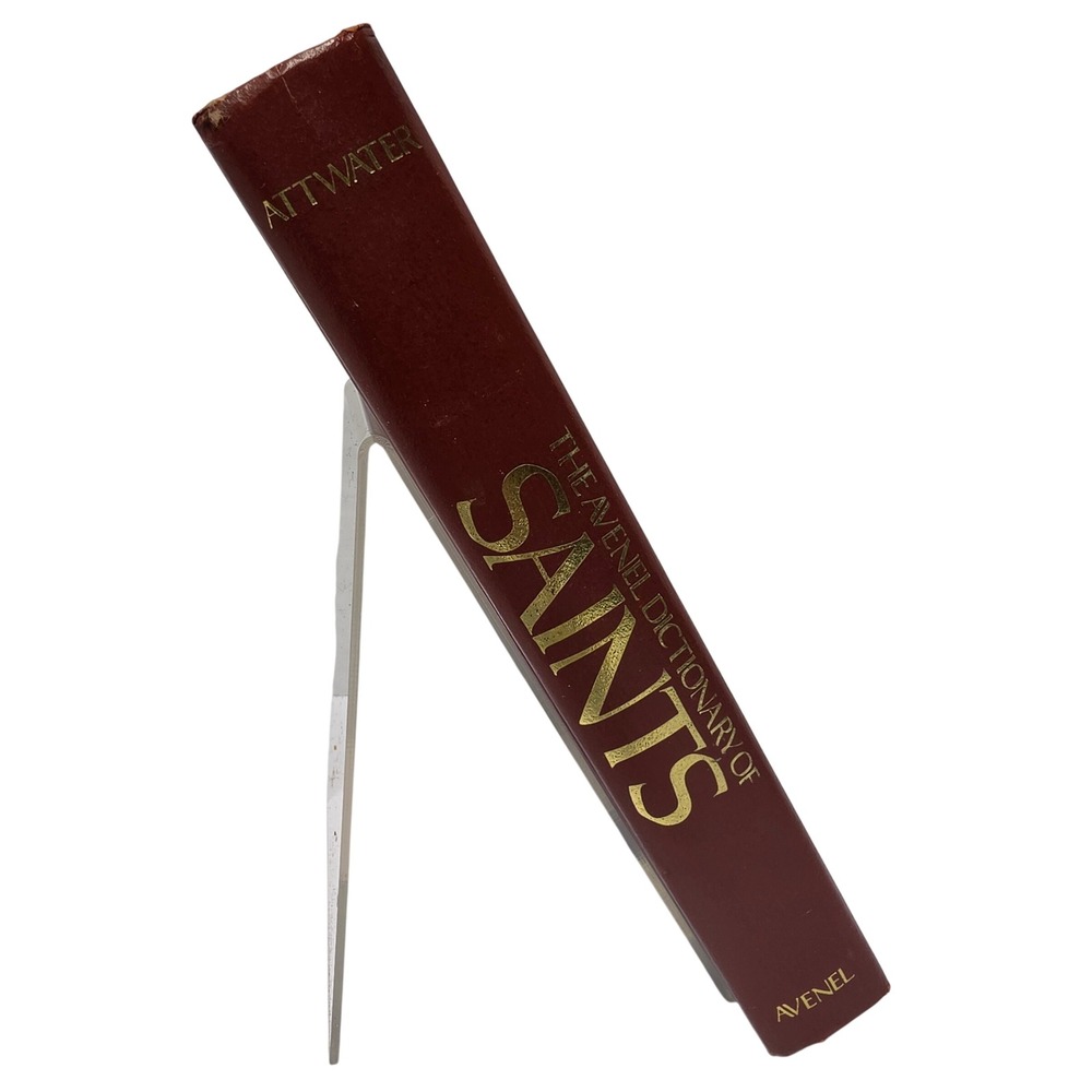 The Avenel Dictionary of Saints Donald Attwater Hardcover Burgundy Gold Gilt